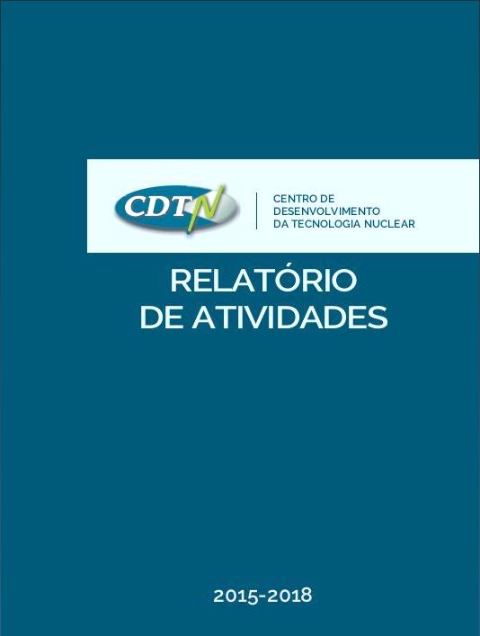 Relatório de Atividades CDTN 2015 / 2018